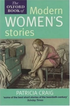 Image of The Oxford Book of Modern Womens Stories by Patricia Craig Paperback