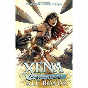 Image of Xena Warrior Princess: Volume 1: All Roads