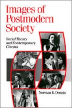 Image of Images of Postmodern Society by Norman K. Denzin Book