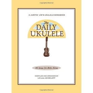Image of The Daily Ukulele - 365 Songs for Better Living by Hal Leonard Corporation (Paperback, 2010)