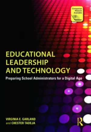 Image of Educational Leadership and TechnologyPreparing School Administrators for a Digital Age