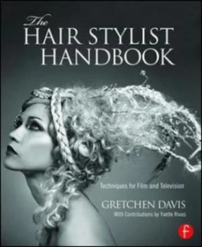 Image of The Hair Stylist Handbook by Gretchen Davis Book