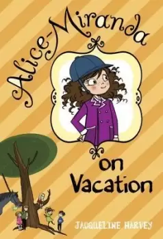 Image of Alice-Miranda on Vacation by Jacqueline Harvey