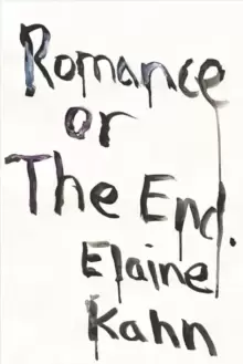 Image of Romance Or The End : Poems
