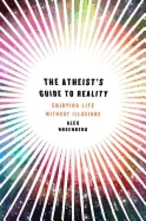 Image of atheists guide to reality enjoying life without illusions