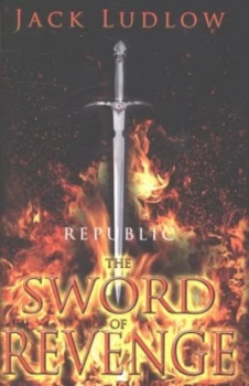 Image of The Sword of Revenge by Jack Ludlow Hardback