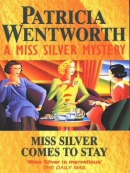 Image of Miss Silver Comes to Stay by Patricia Wentworth Paperback