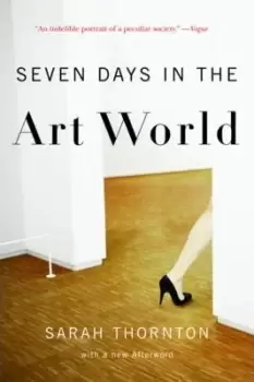 Image of Seven Days in the Art World by Sarah Thornton