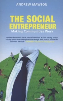 Image of The Social Entrepreneur by Andrew Mawson Paperback