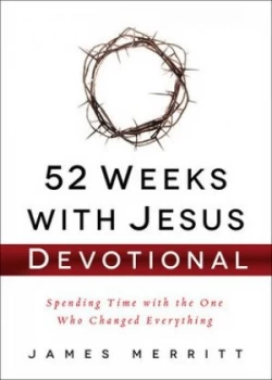 Image of 52 weeks with Jesus devotional by James Merritt