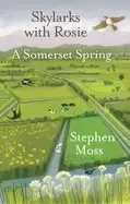 Image of skylarks with rosie a somerset spring