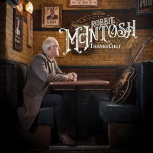 Image of Thanks Chet by Robbie McIntosh CD Album
