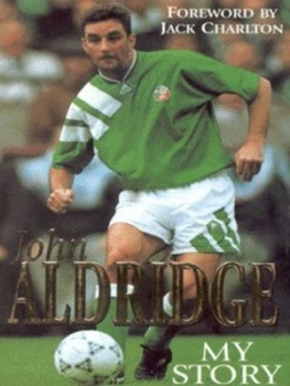 Image of John Aldridge by John Aldridge and Hyder Jawad Paperback