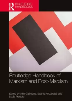 Image of Routledge Handbook of Marxism and Post-Marxism