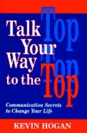 Image of talk your way to the top communication secrets to change your life