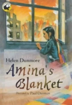 Image of Aminas Blanket by Helen Dunmore and Paul Dainton Paperback