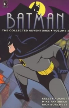 Image of Batman Vol.2 by Kelley Puckett and Mike Parobeck and Rick Burchett and Rick Taylor and Tim Harkins Paperback
