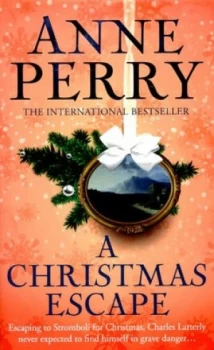 Image of A Christmas Escape by Anne Perry Hardback