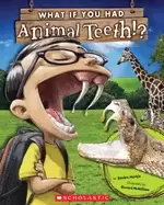 Image of what if you had animal teeth