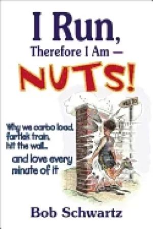 Image of i run therefore i am nuts