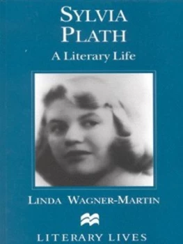 Image of Sylvia Plath by Linda Wagner-Martin Book