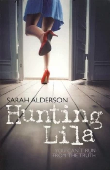 Image of Hunting Lila by Sarah Alderson Paperback
