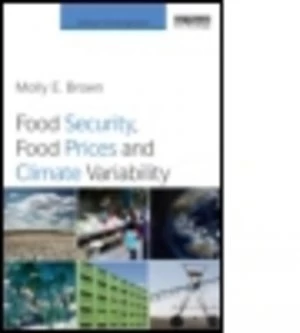 Image of Food Security Food Prices and Climate Variability by Molly E. Brown Book