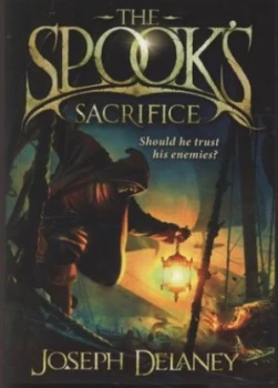 Image of The Spooks Sacrifice by Joseph Delaney Paperback