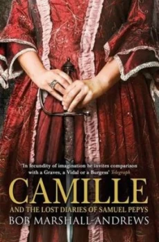 Image of Camille and the Lost Diaries of Samuel Pepys by Bob Marshall-Andrews Hardback
