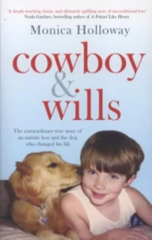 Image of Cowboy and Wills by Monica Holloway Book