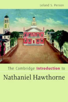 Image of The Cambridge Introduction to Nathaniel Hawthorne by Leland S. Person Book