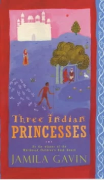 Image of Three Indian Princesses by Jamila Gavin Book