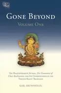 Image of gone beyond vol 1 the prajnaparamita sutras the ornament of clear realizati