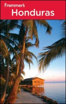 Image of Frommers Honduras by Nicholas Gill Paperback
