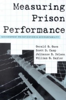 Image of Measuring Prison Performance by Gerald G Gaes Paperback