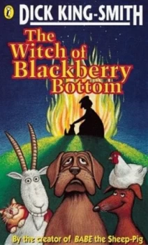Image of The Witch of Blackberry Bottom by Dick King-Smith and Ann Kronheimer Paperback
