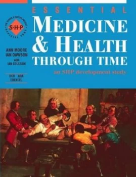 Image of Essential Medicine and Health through Time by Ann Moore Paperback