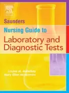 Image of saunders nursing guide to laboratory and diagnostic tests