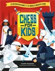 Image of Chess for Kids : An Interactive Guide to the World's Greatest Game