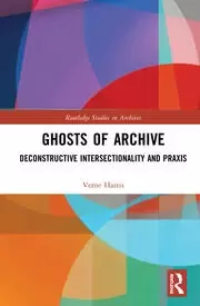 Image of Ghosts of Archive Deconstructive Intersectionality and Praxis