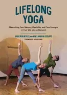 Image of lifelong yoga maximizing your balance flexibility and core strength in you