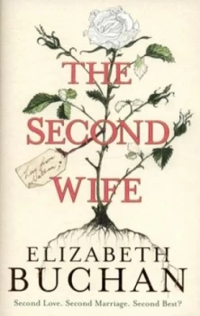 Image of The Second Wife by Elizabeth Buchan Hardback