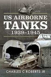 Image of US Airborne Tanks, 1939-1945