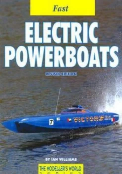Image of Fast Electric Powerboats by Ian Williams and Paul Williams Paperback