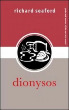 Image of Dionysos by Richard Seaford Paperback