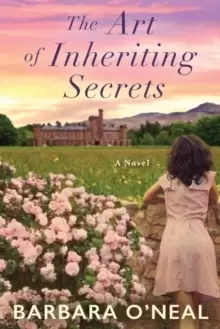 Image of The Art of Inheriting Secrets : A Novel