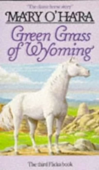 Image of Green Grass of Wyoming by Mary Ohara Book