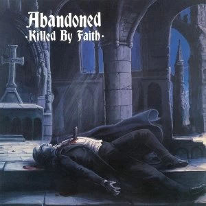 Image of Abandoned - Killed By Faith Vinyl