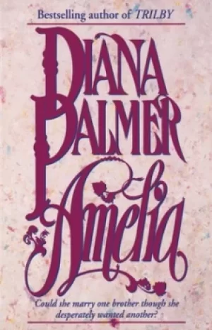 Image of Amelia by Diana Palmer