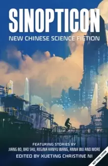 Image of Sinopticon 2021 : A Celebration of Chinese Science Fiction